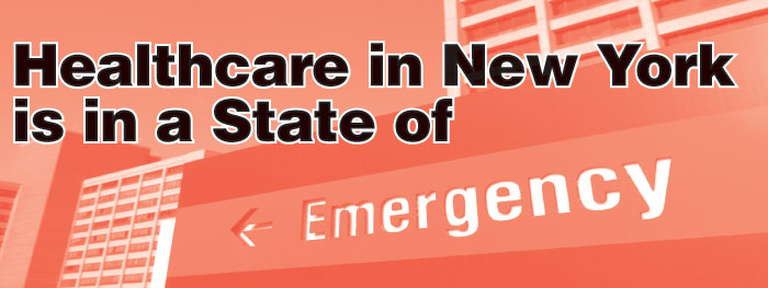 Healthcare in New York is in a State of Emergency