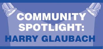 Community Spotlight: Harry Glaubach