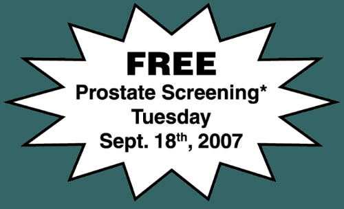 Free Prostate Screening - Tuesday, Sept. 18, 2007