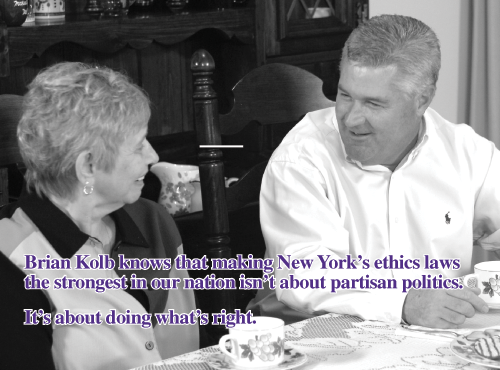Brian Kolb knows that making New York’s ethics laws the strongest in our nation isn’t about partisan politics. It’s about doing what’s right.