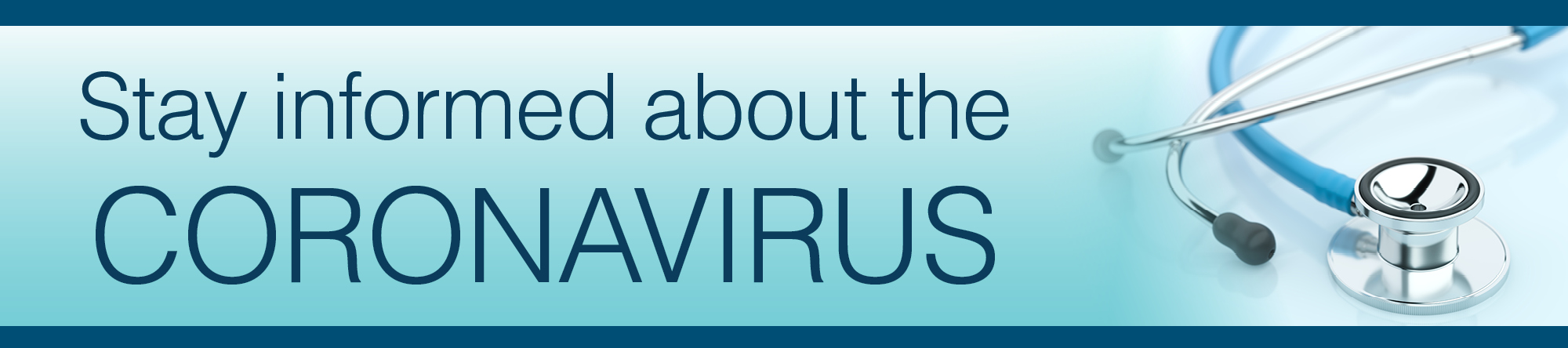 Stay informed about the coronavirus