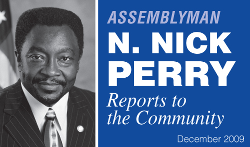 Assemblyman N. Nick Perry Reports to the Community - December 2009