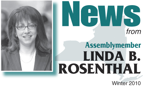 News from Assemblymember Linda B. Rosenthal - Winter 2010