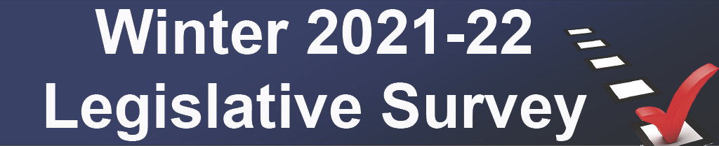 Winter 2021-22 Legislative Survey