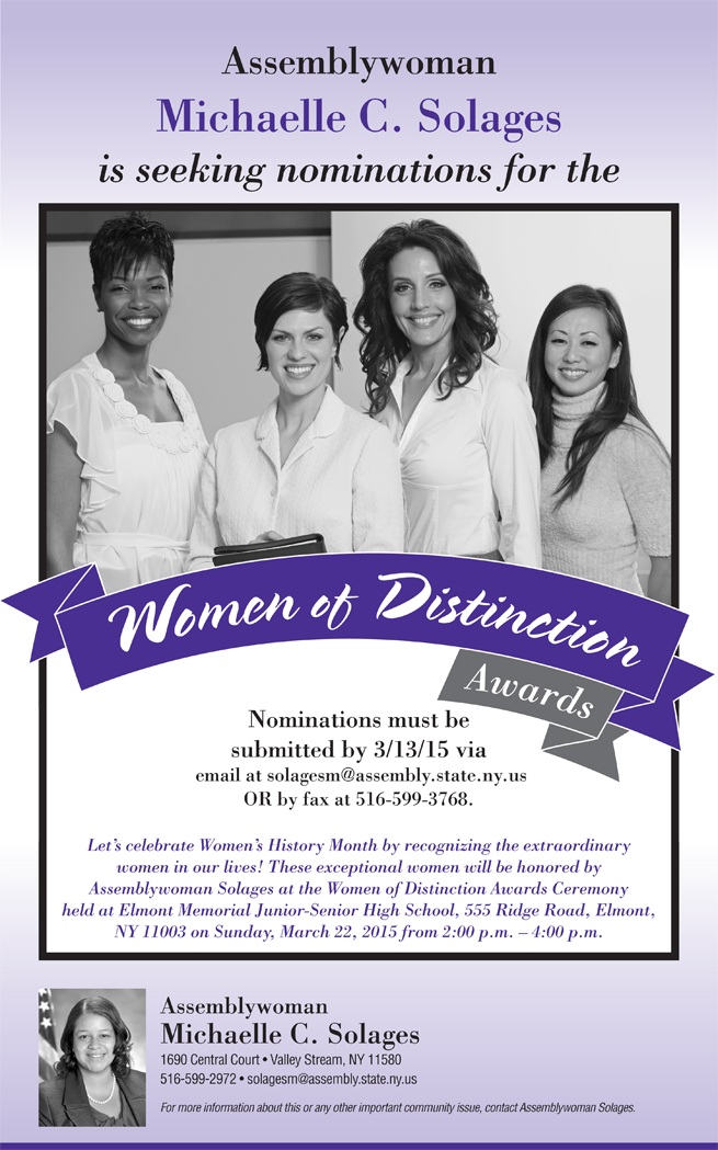 Assemblywoman  Michaelle C. Solages is seeking nominations for the Women of Distinction Awards
